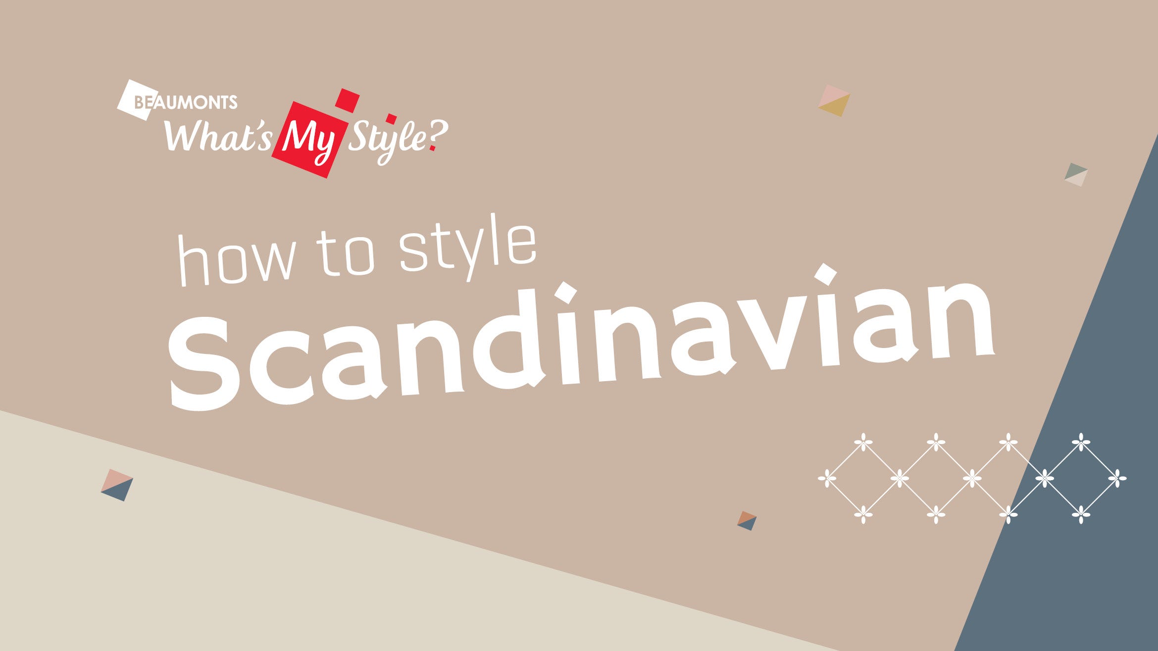 Scandi Style